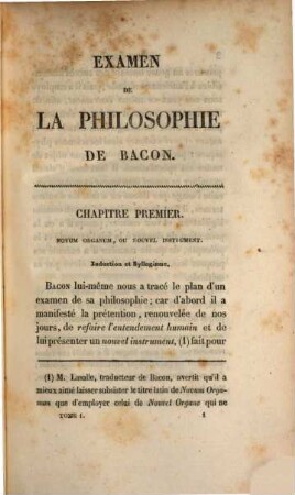 Examen de la philosophie de Bacon : ou l'on traite différentes questions de philosophie rationnelle. 1