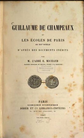 Guillaume de Champeaux et les écoles de Paris au XIIe siècle : D'après des documents inédits