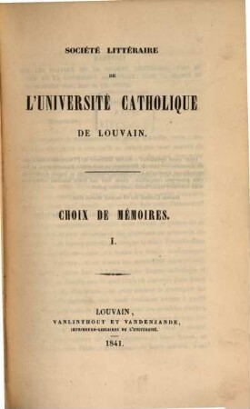 Choix de mémoires. 1. 1841