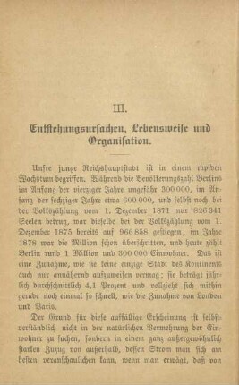 III. Entstehungsursachen, Lebensweise und Organisation