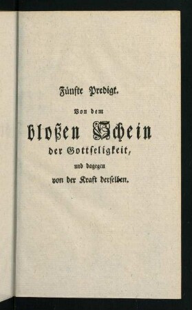 109-130, V. Predigt. Zweyte Predigt über diesen Text.