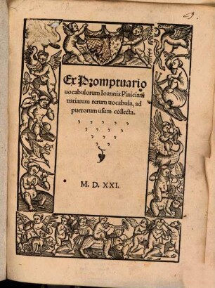 Ex promptuario vocabulorum Ioannis Piniciani variarum rerum vocabula ad puerorum usum collecta