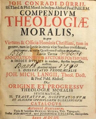 Joh. Conradi Dürrii ... Compendivm Theologiae Moralis ...