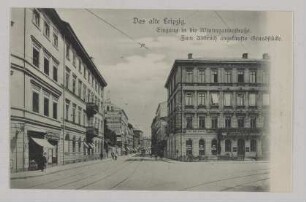 Eingang in die Wintergartenstraße. Zum Abbruch angekaufte Grundstücke. [Das alte Leipzig]