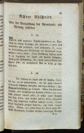 Achter Abschnitt. Von der Verhandlung des Vermögens, und Theilung desselben.