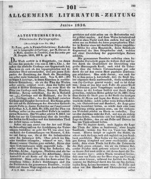 [Phönizische Paläographie] Dureau de La Malle, A. J. C. A.: Recherches sur la topographie de Carthage. Avec des notes par A. D. d. L. M. R. Dusgate. Paris: Firmin-Didot 1835 (Beschluss von Nr. 100.)