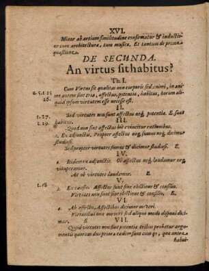 De Secunda. An virtus sit habitus?