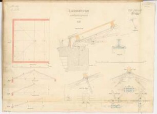 Dachkonstruktion eines Speichers Monatskonkurrenz Mai 1868: Grundriss, Querschnitt, zahlreiche Konstruktionsdetails; 2 Maßstabsleisten