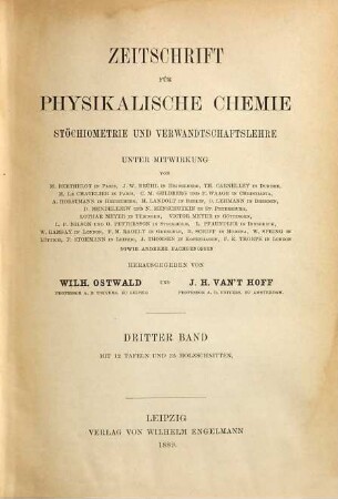 Zeitschrift für physikalische Chemie. 3. 1889
