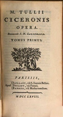 M. Tullii Ciceronis Opera, 1. Rhetoricorum ad Herennium Lib. IV. De Inventione Rhetorica Libri II. Partitiones Oratoriae. Topica. Orator
