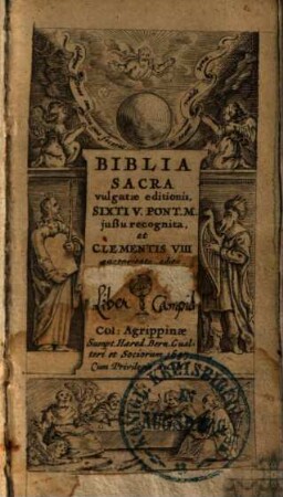 Biblia Sacra vulgatae editionis : Sixti V. Pont. M. jußu recognita et Clementis VIII. auctoritate edita. 4
