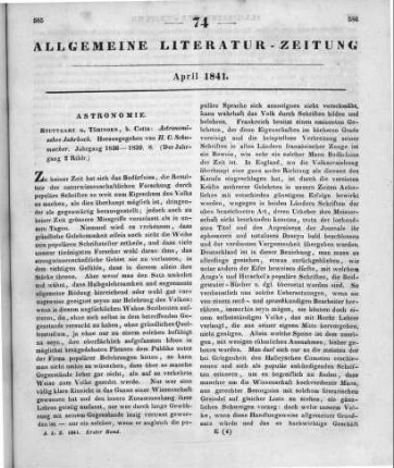 Astronomisches Jahrbuch. Jg. 1-3. Hrsg. v. H. C. Schumacher. Stuttgart, Tübingen: Cotta 1836-39
