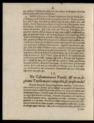 IV. De Testamentaria Tutela: & an ea, legitimae Tutelae matri competenti, sit praeferenda?