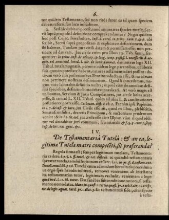 IV. De Testamentaria Tutela: & an ea, legitimae Tutelae matri competenti, sit praeferenda?
