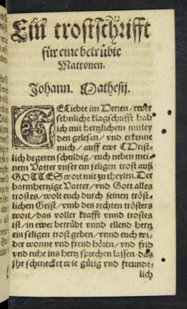 Ein trostschrifft für eine betrübte Matronen.