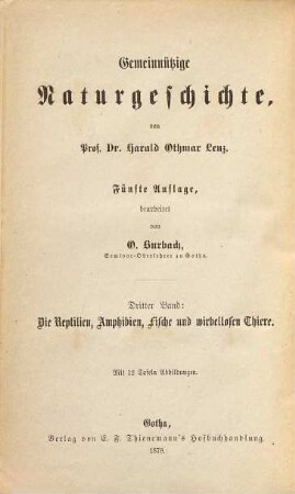 Gemeinnützige Naturgeschichte. 3, Die Reptilien, Amphibien, Fische und wirbellosen Thiere