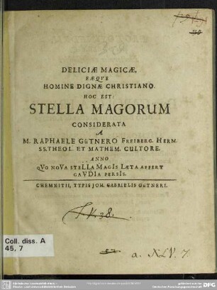 Deliciae magicae, eaque homine dignae christiano hoc est: Stella magorum considerata