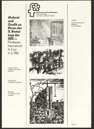 Austellungswerbung: "Malerei und Grafik zu Ehren des X. Parteitags der SED" vom 09.04. bis zum 04.05.1981