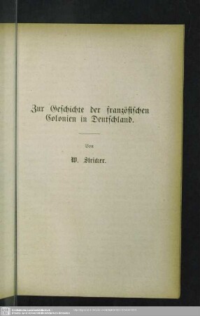 Zur Geschichte der französischen Colonien in Deutschland