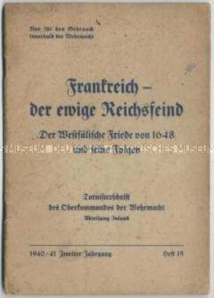 Tornisterschrift der Wehrmacht über die Geschichte der Beziehungen zwischen Deutschland und Frankreich