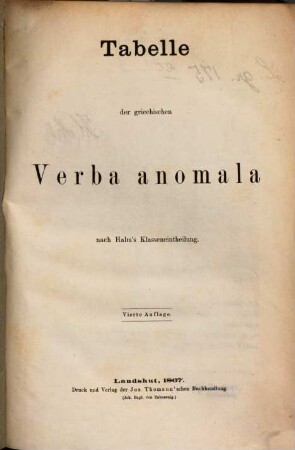 Tabelle der griechischen Verba anomala nach Halm's Klasseneintheilung