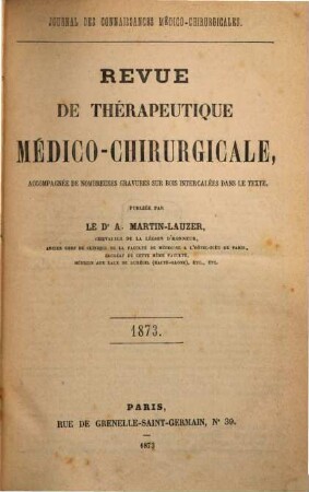 Revue de thérapeutique medico-chirurgicale. 1873 = A. 40