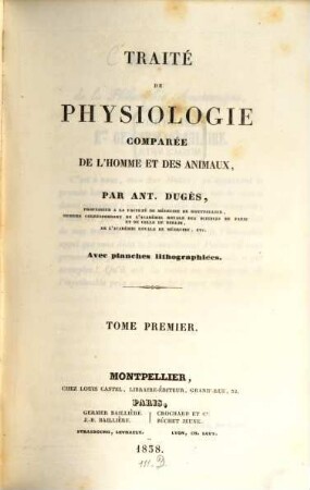Traité de physiologie comparée de l'homme et des animaux. 1