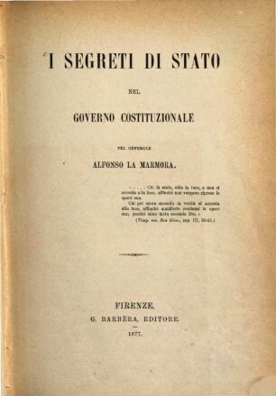 I Segreti di Stato nel Governo costituzionale pel Generale Alfonso La Marmora