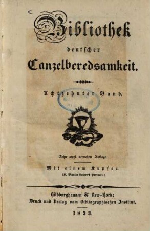 Bibliothek deutscher Canzelberedsamkeit, 18. 1833