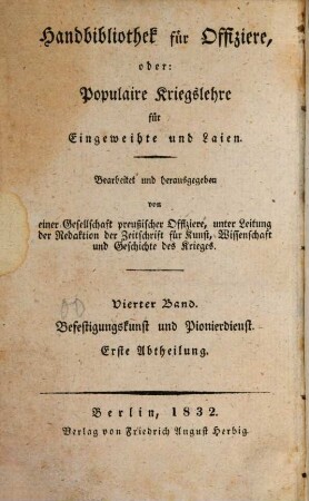 Befestigungs-Kunst und Pionier-Dienst, 1. Permanente Befestigungskunst, begründet auf den Angriff und die Vertheidigung
