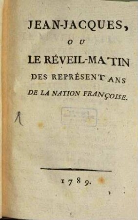 Jean-Jacques : ou le reveil matin