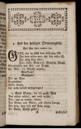 1. Lob der heiligen Dreyeinigkeit. - 19. Trost für Bekümmerte.