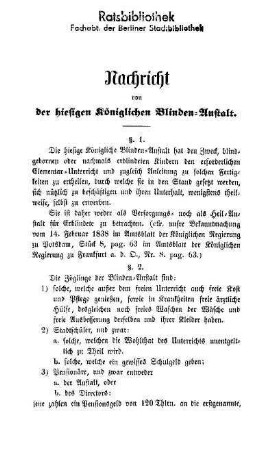 Nachricht von der hiesigen Königlichen Blinden-Anstalt