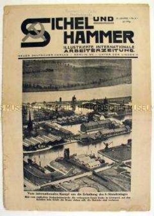 lllustrierte internationale Arbeiter-Zeitung "Sichel und Hammer" u.a. zum Kampf um den 8-Stunden-Tag