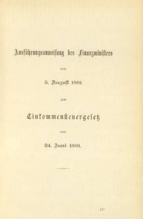 Ausführungsanweisung des Finanzministers vom 5. August 1891 zum Einkommensteuergesetz vom 24. Juni 1891