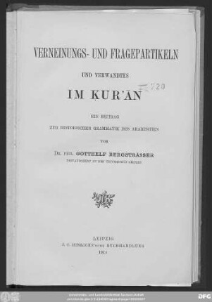 Verneinungs- und Fragepartikeln und Verwandtes im Ḳurʾān : ein Beitrag zur historischen Grammatik des Arabischen