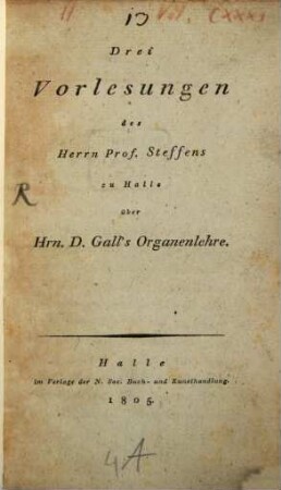 Drei Vorlesungen ... über Galls Organenlehre