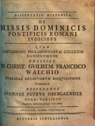 Dissertatio Historica De Missis Dominicis Pontificis Romani Ivdicibvs