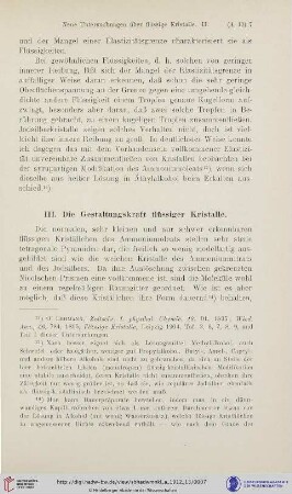 III. Die Gestaltungskraft flüssiger Kristalle