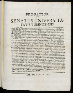 Pro-Rector Et Senatus Universitatis Tubingensis : Cum poenarum necessitatem malitia hominum inducat ...
