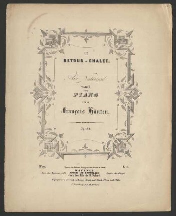 Le retour au chalet : air national : varié pour piano : op. 144