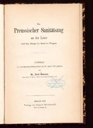 Ein Preussischer Sanitätszug an der Loire nach dem Abzuge der deutschen Truppen