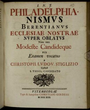 Philadelphianismus Berentianus Ecclesiae Nostrae Nuper Oblatus
