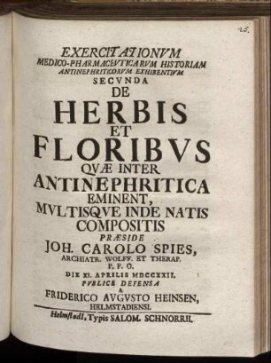 [Pars] Secunda: De Herbis Et Floribus Quæ Inter Antinephritica Eminent, Multisque Inde Natis Compositis