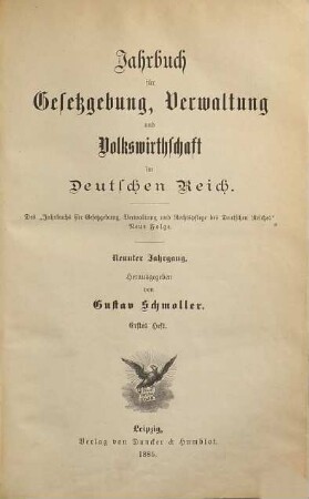 Jahrbuch für Gesetzgebung, Verwaltung und Volkswirtschaft im Deutschen Reich. 9. 1885, a