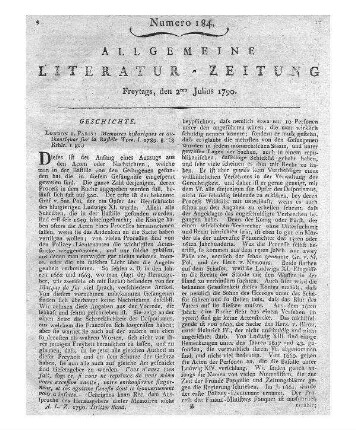 Mémoires historiques et authentiques sur la bastille. T. 1. Dans une suite de près de trois cens Emprisonnemens, détaillés et constatés par des Pieces, Notes, Lettres, Rapports, Procès-verbaux, trouvés dans cette forteresse, et rangés par époques depuis 1475 jusqu'à nos jours etc. London; Paris 1789