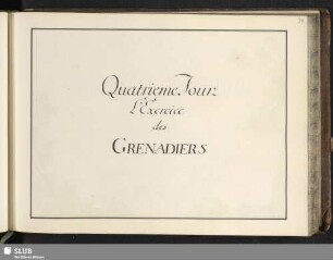 Quatrieme Tour - L'Exercice des Grenadiers