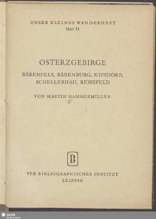 Osterzgebirge : Bärenfels, Bärenburg, Kipsdorf, Schellerhau, Rehefeld