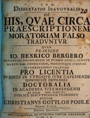 Dissertatio Inavgvralis, De His, Qvae Circa Praesciptionem Moratoriam Falso Tradvntvr