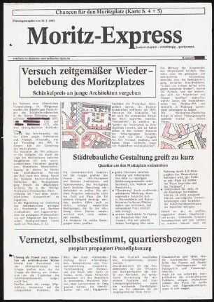 Moritzplatz, Berlin-Kreuzberg Schinkelwettbewerb 1983: »Moritz-Express Planungsausgabe vom 30.2.1983« Seite 1: Text und Lageplan